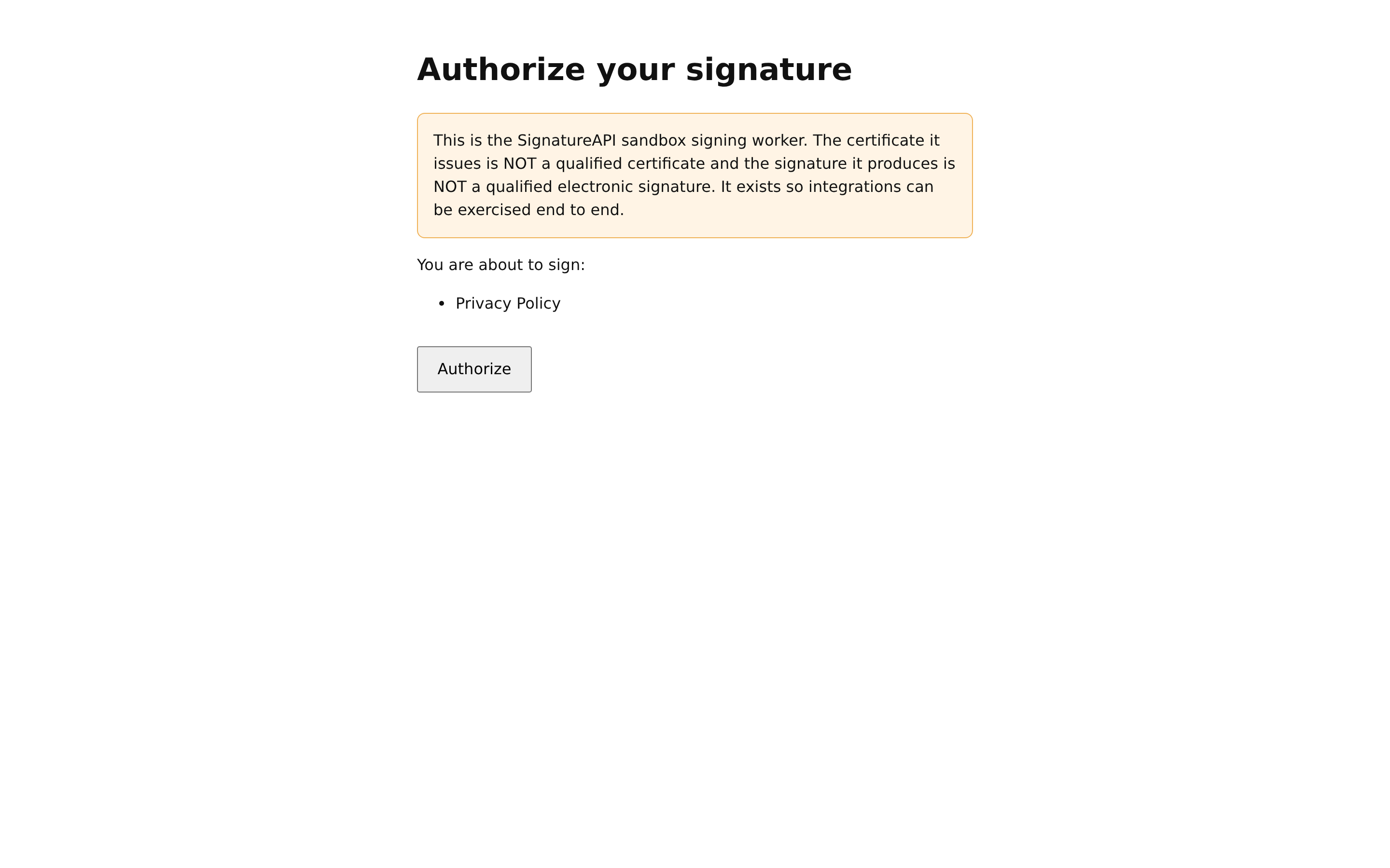 The sandbox worker's Authorize your signature page listing the Privacy Policy