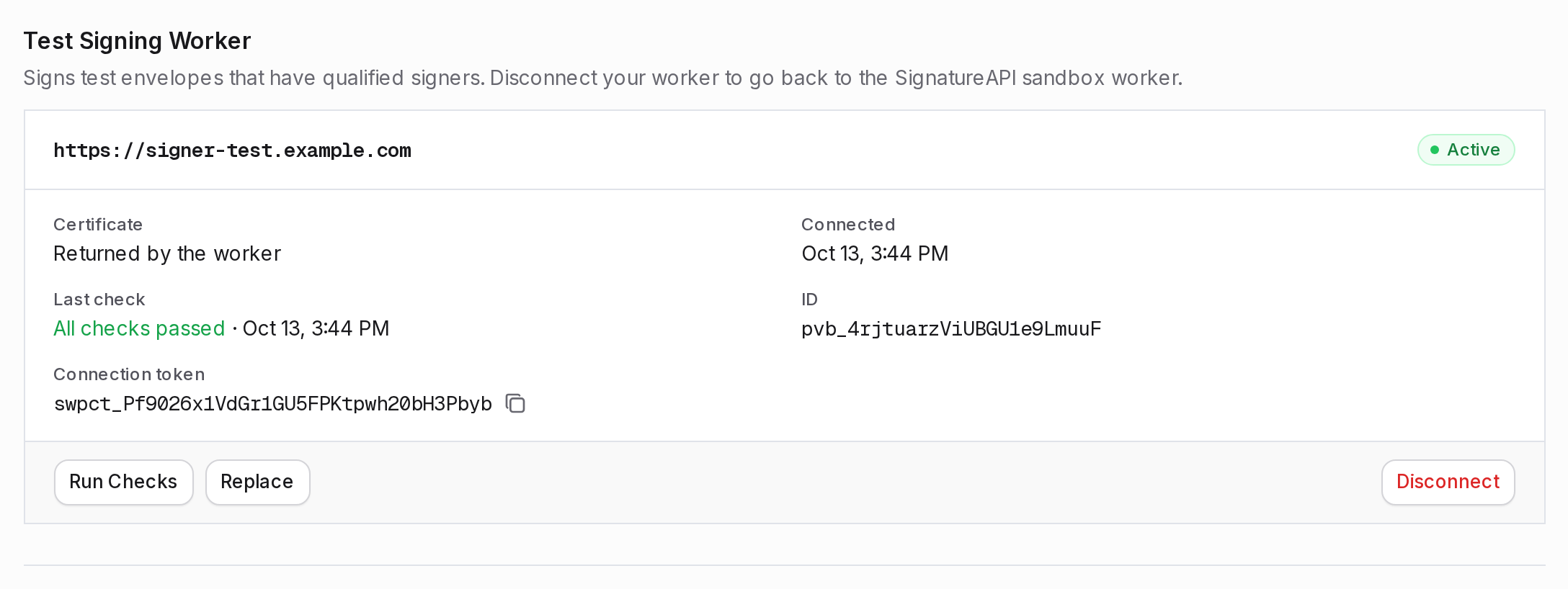Connected test signing worker with its URL, Active status, All checks passed under Last check, and the connection token