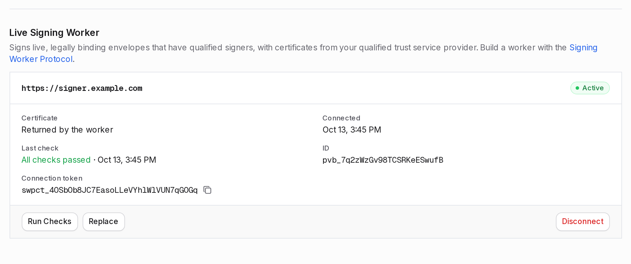 Connected live signing worker with its URL, Active status, All checks passed and the live connection token