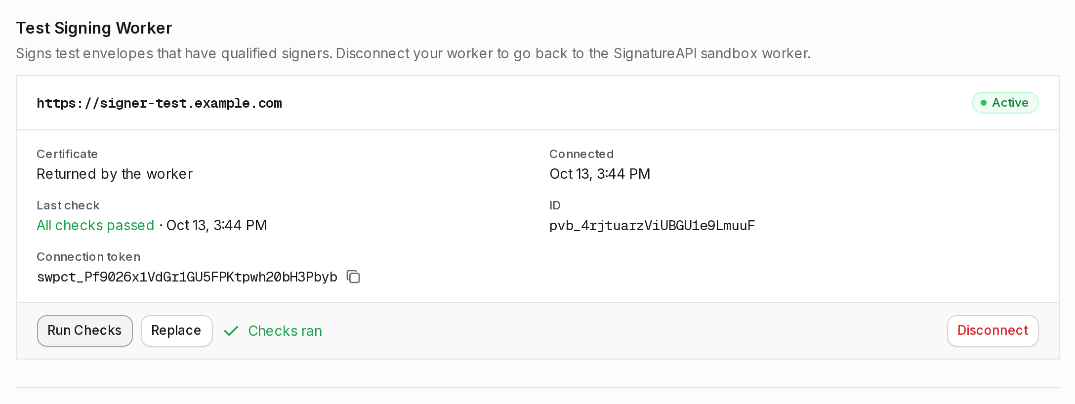 Connected test signing worker after Run Checks, showing Checks ran and All checks passed under Last check